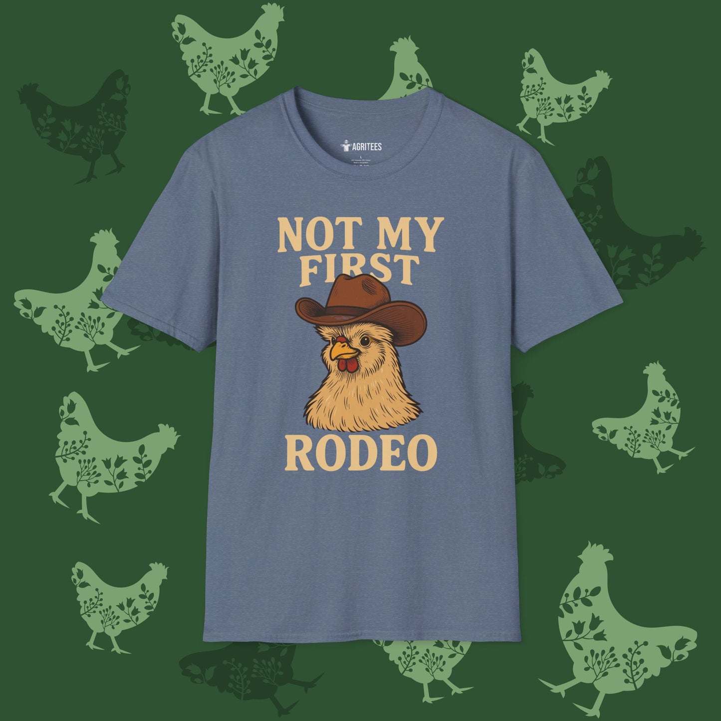 Not my First Rodeo Silkie Chicken T-Shirt