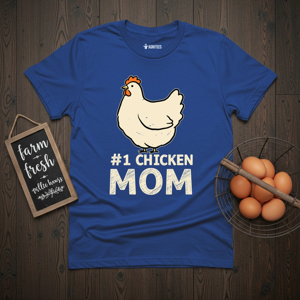 #1 Chicken Mom T-Shirt