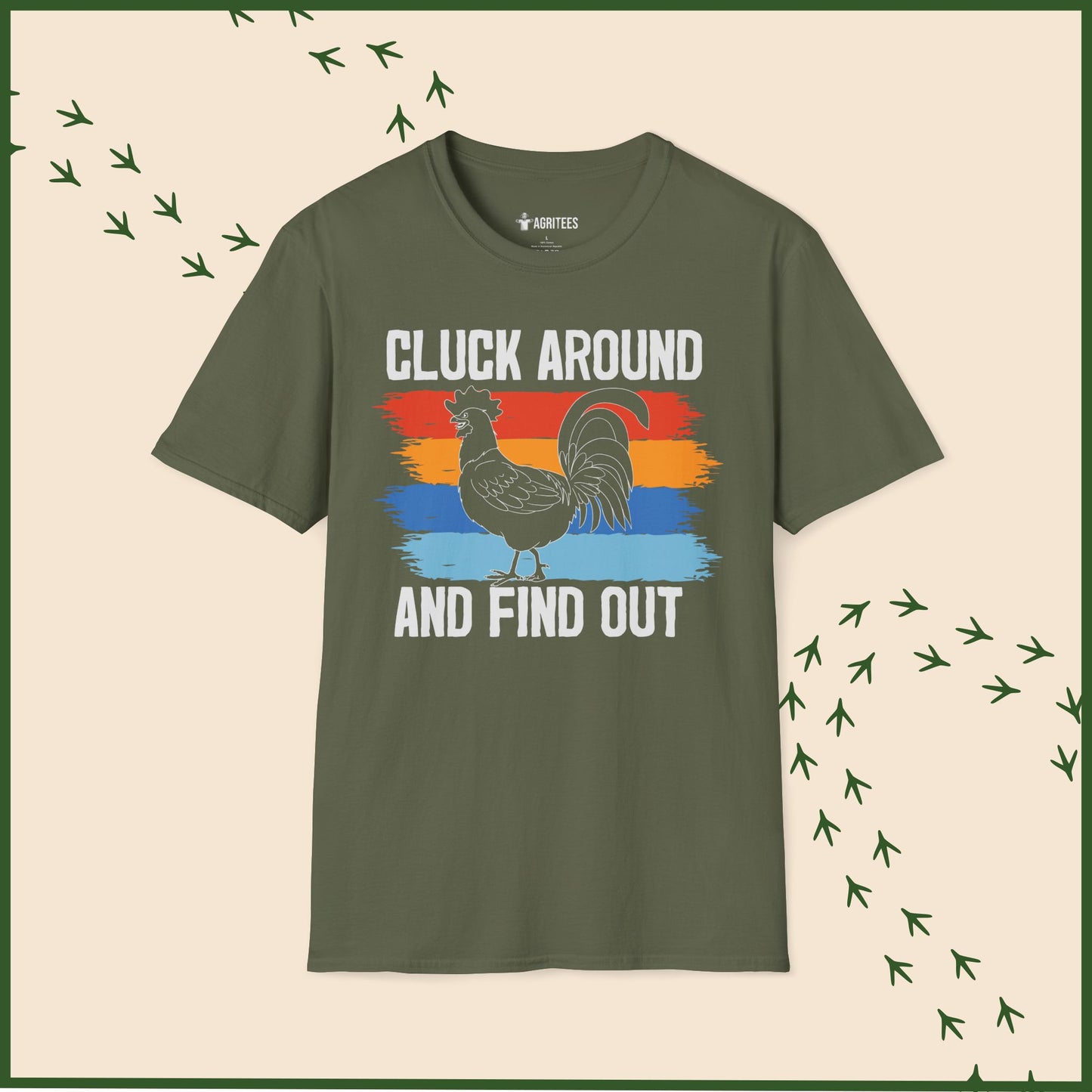 Cluck Around And Find Out T-Shirt