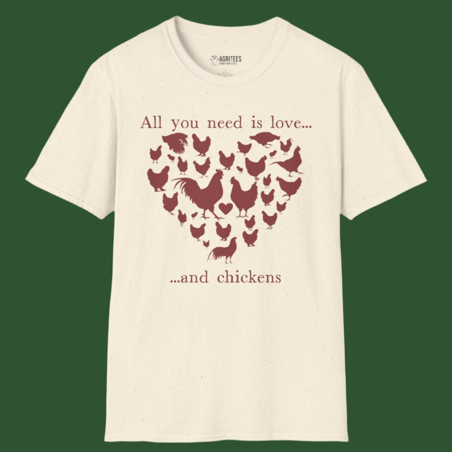 All You Need Is Love... And Chickens Valentine's day T-Shirt