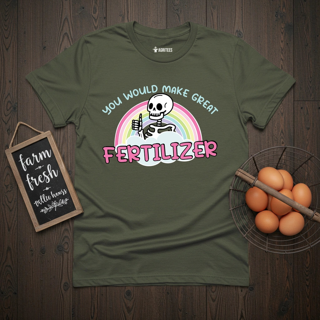 Great Fertilizer T-Shirt