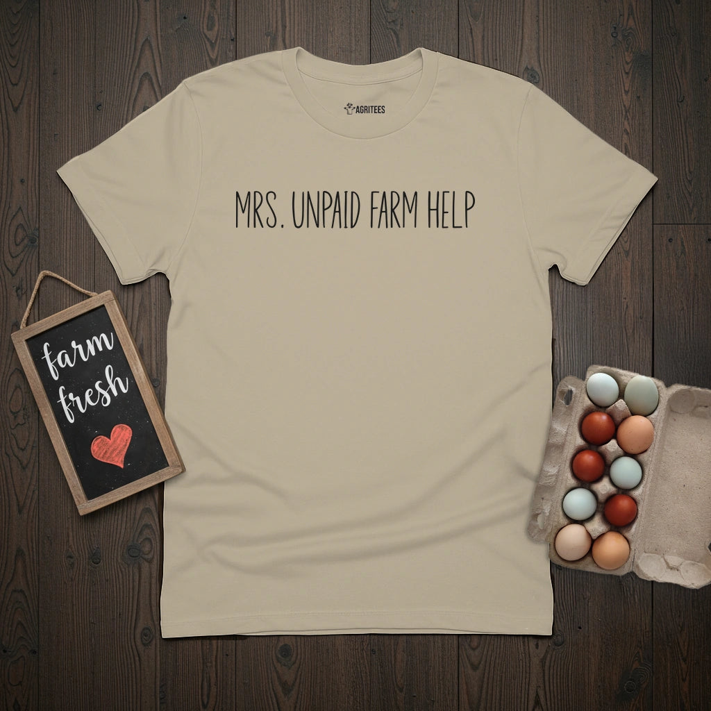 Unpaid Farm Help T-Shirt