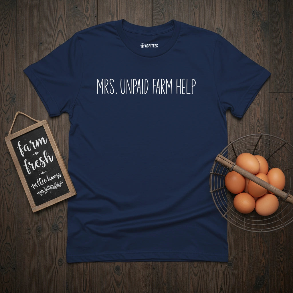 Unpaid Farm Help T-Shirt