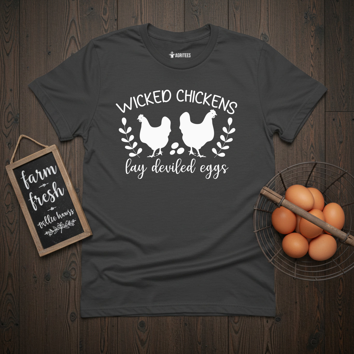 Wicked Chickens Lay Deviled Eggs T-Shirt