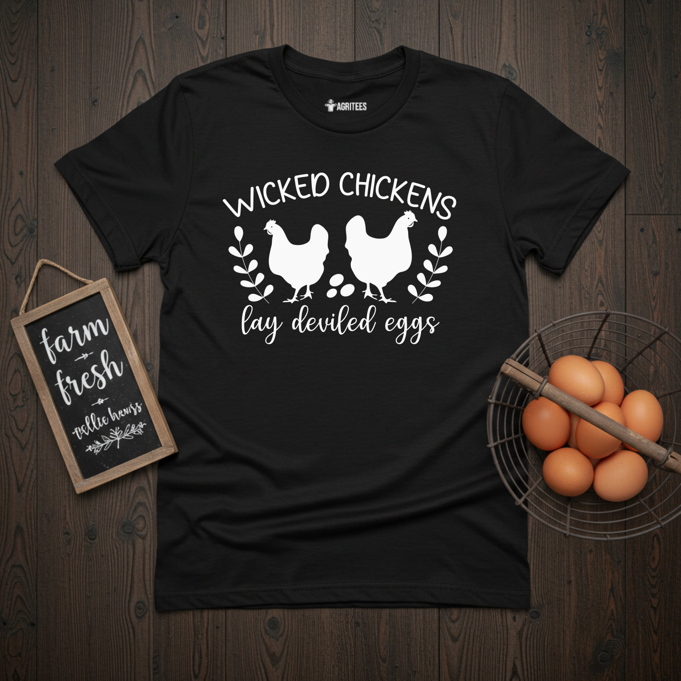 Wicked Chickens Lay Deviled Eggs T-Shirt