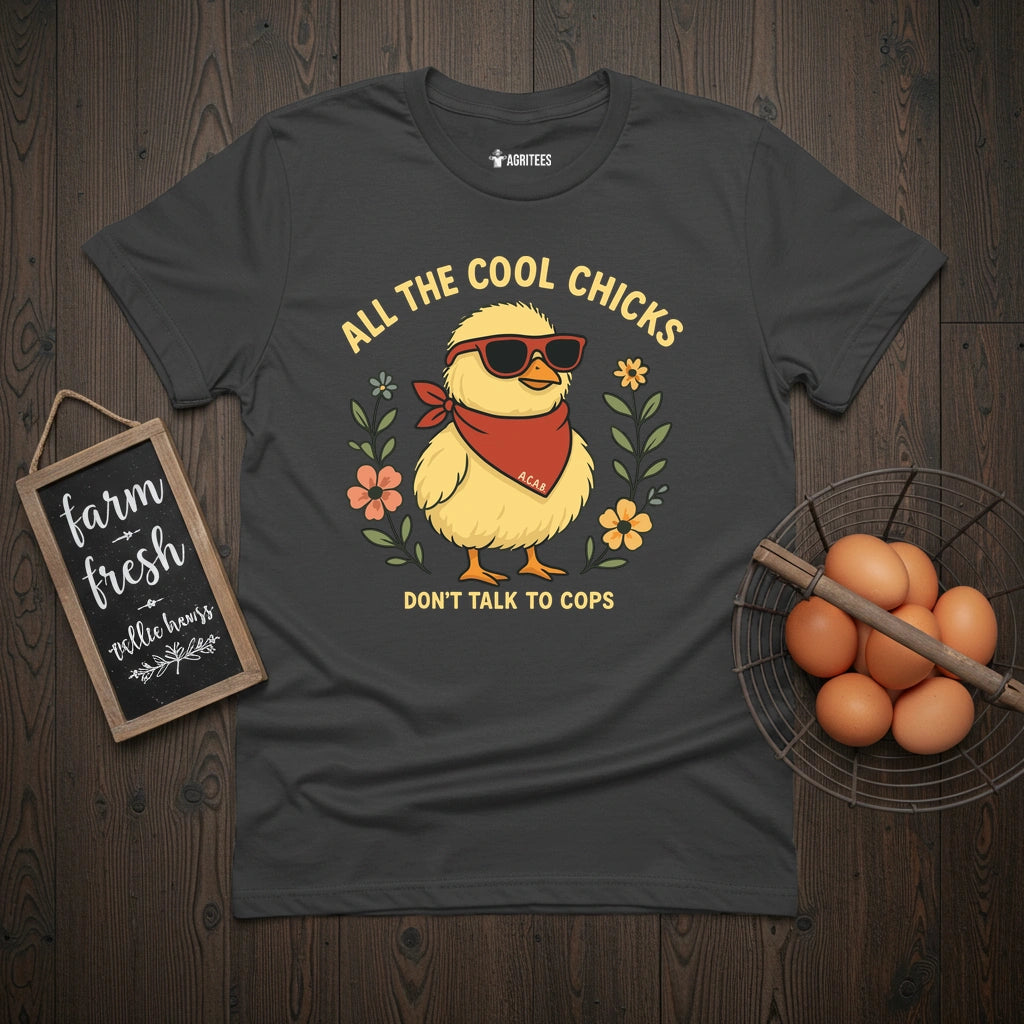Cool Chicks No Cops T-Shirt