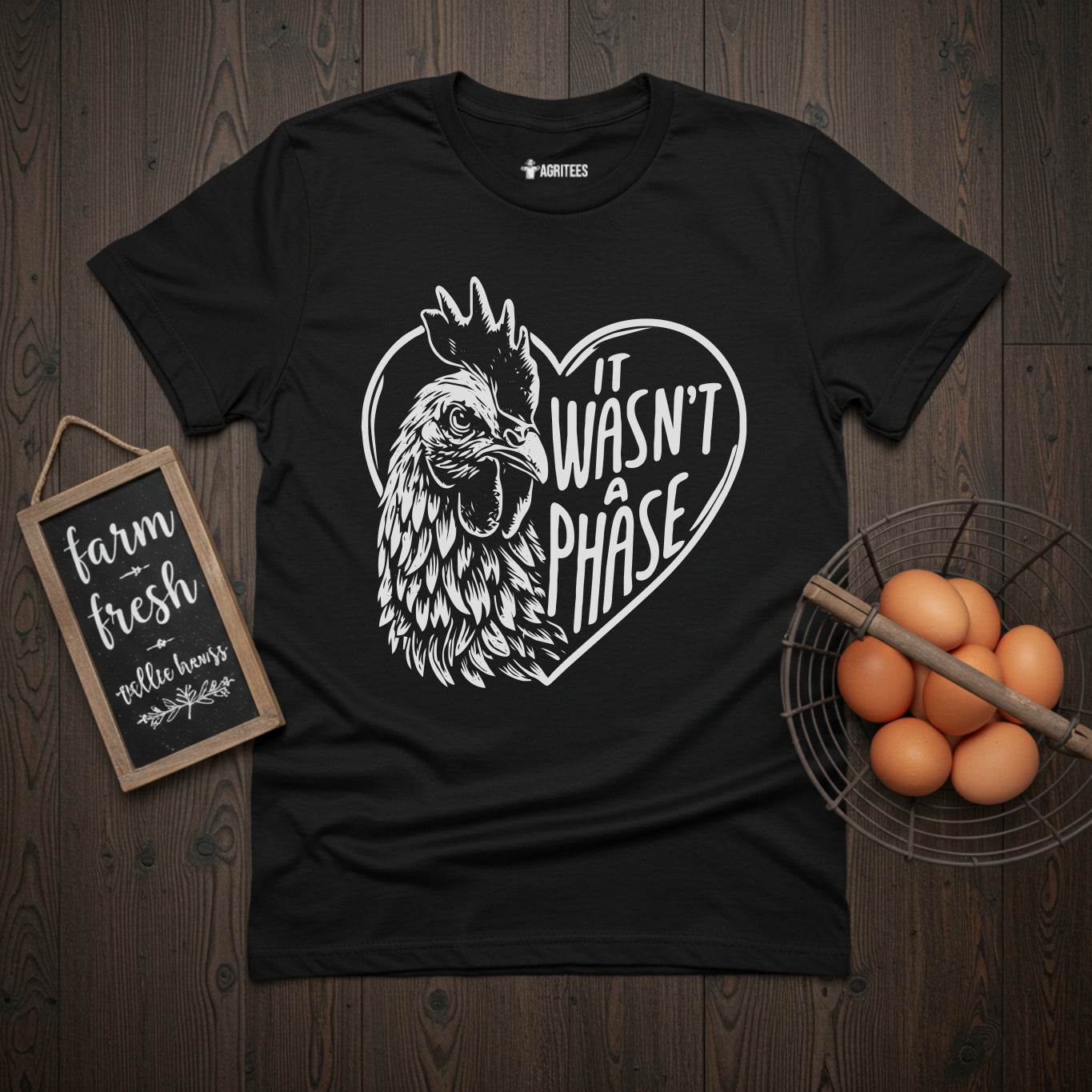 It Wasn't a Phase Chicken T-Shirt