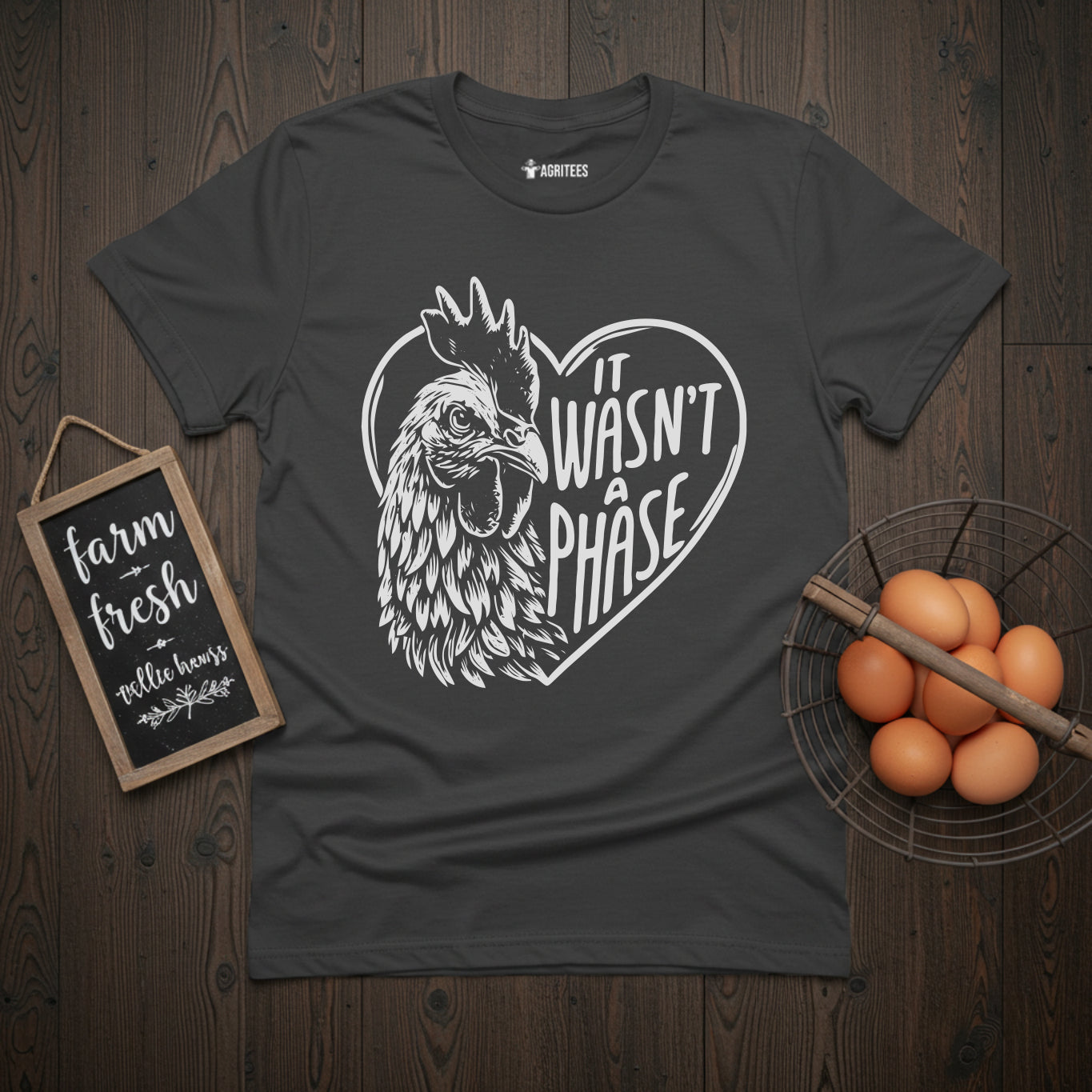 It Wasn't a Phase Chicken T-Shirt