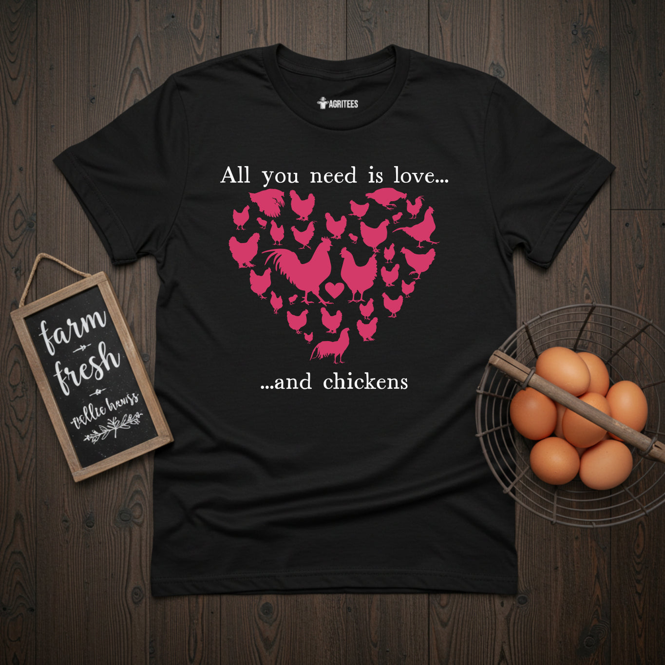 All You Need Is Love... And Chickens Valentine's day T-Shirt