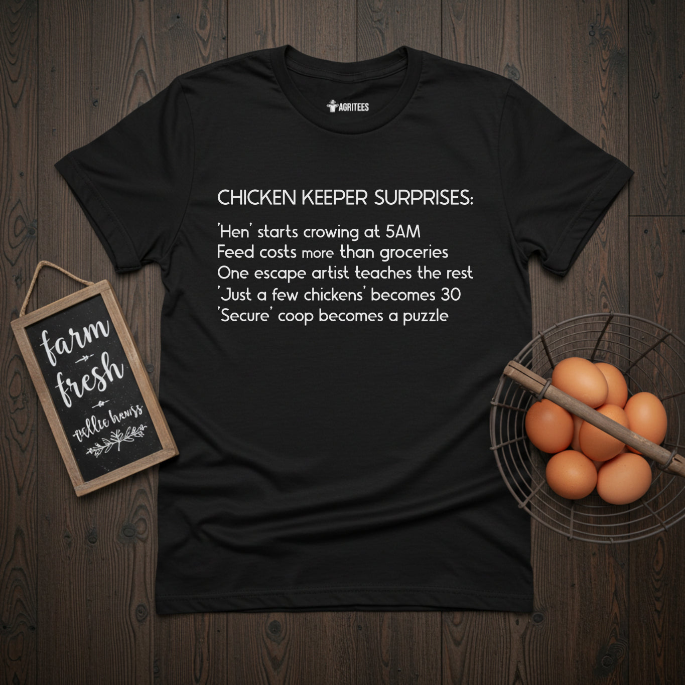 Chicken Keeper Surprises T-Shirt
