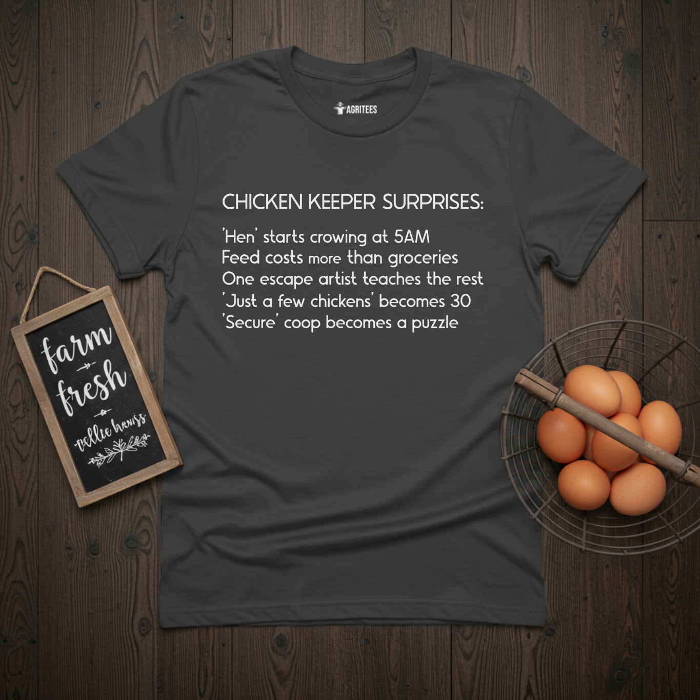 Chicken Keeper Surprises T-Shirt
