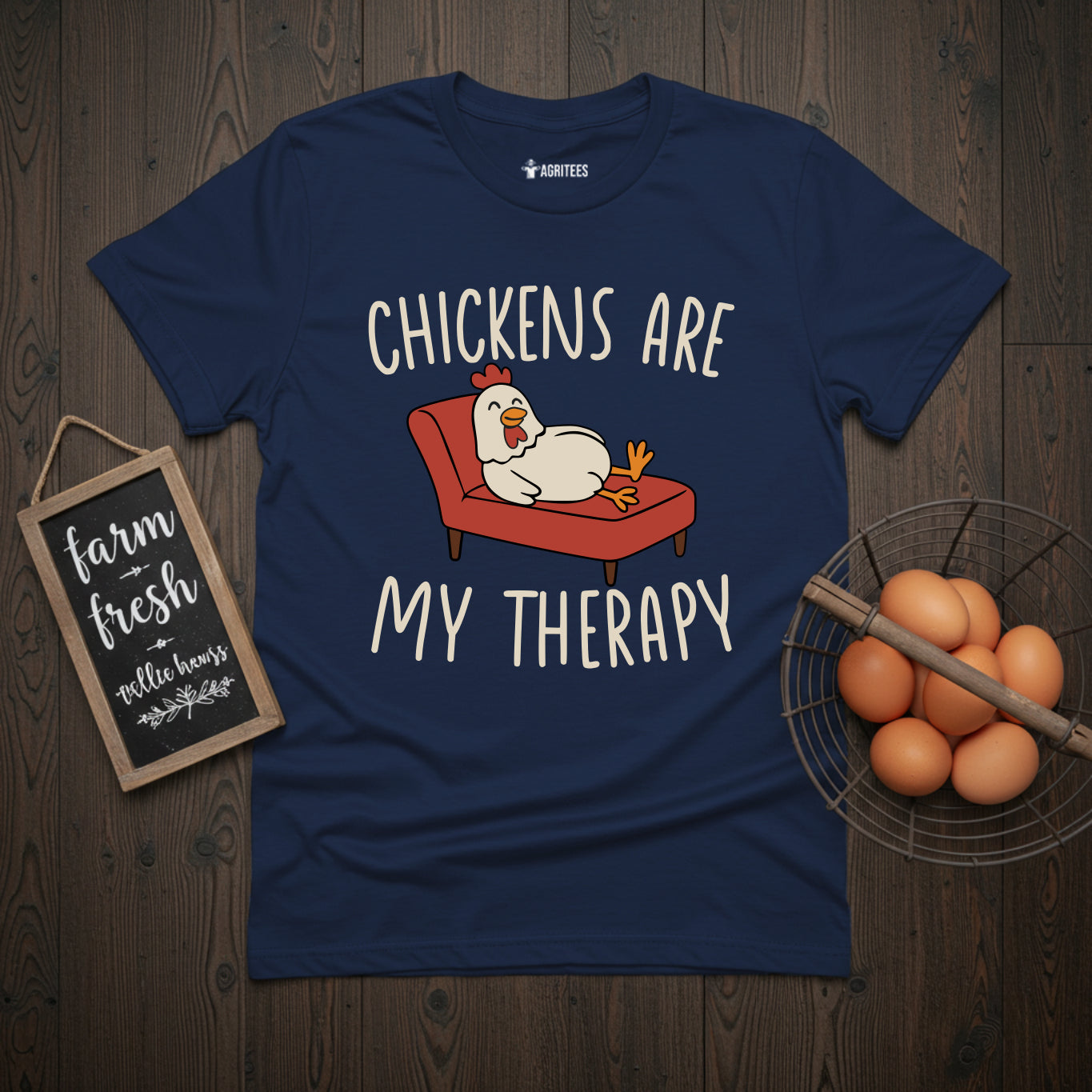 Chickens Are My Therapy T-Shirt
