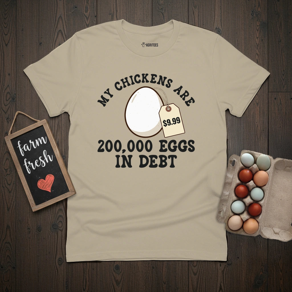 Chickens in Debt T-Shirt