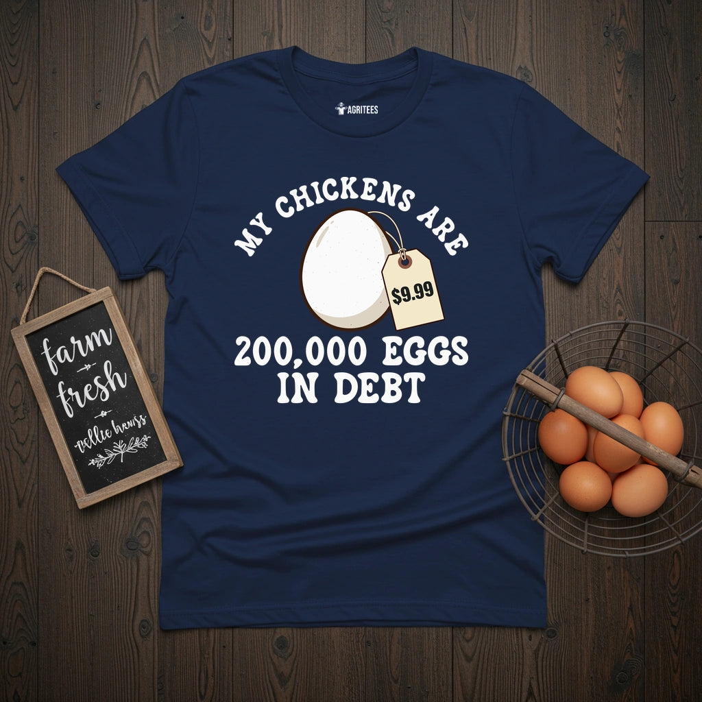Chickens in Debt T-Shirt