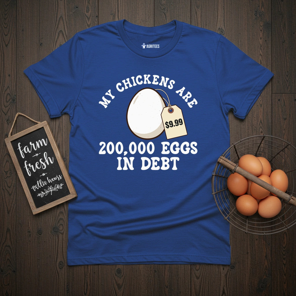 Chickens in Debt T-Shirt