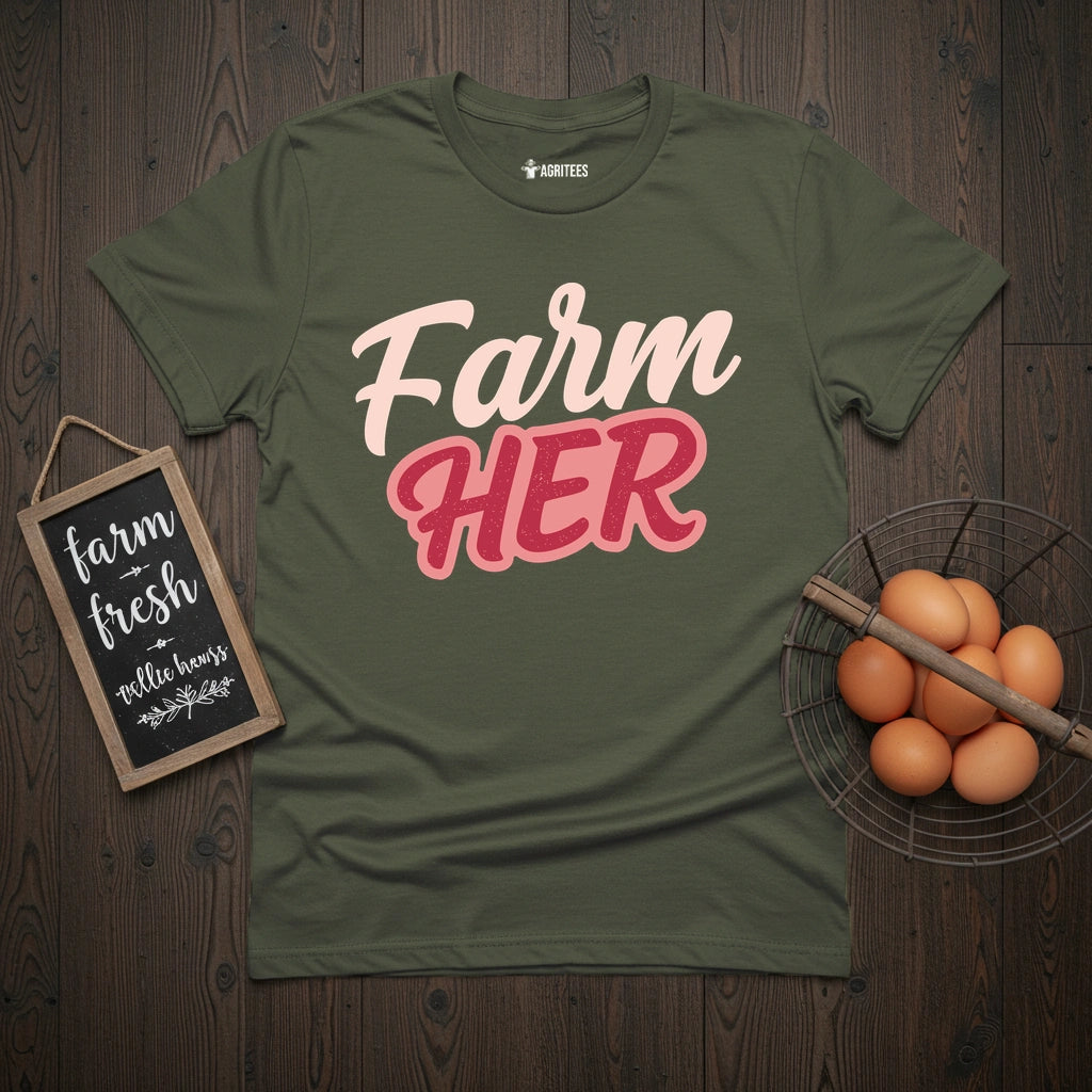 FarmHER T-Shirt