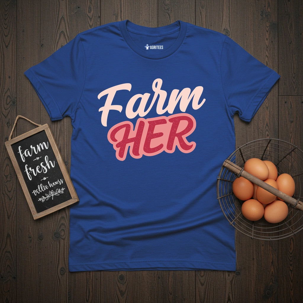 FarmHER T-Shirt