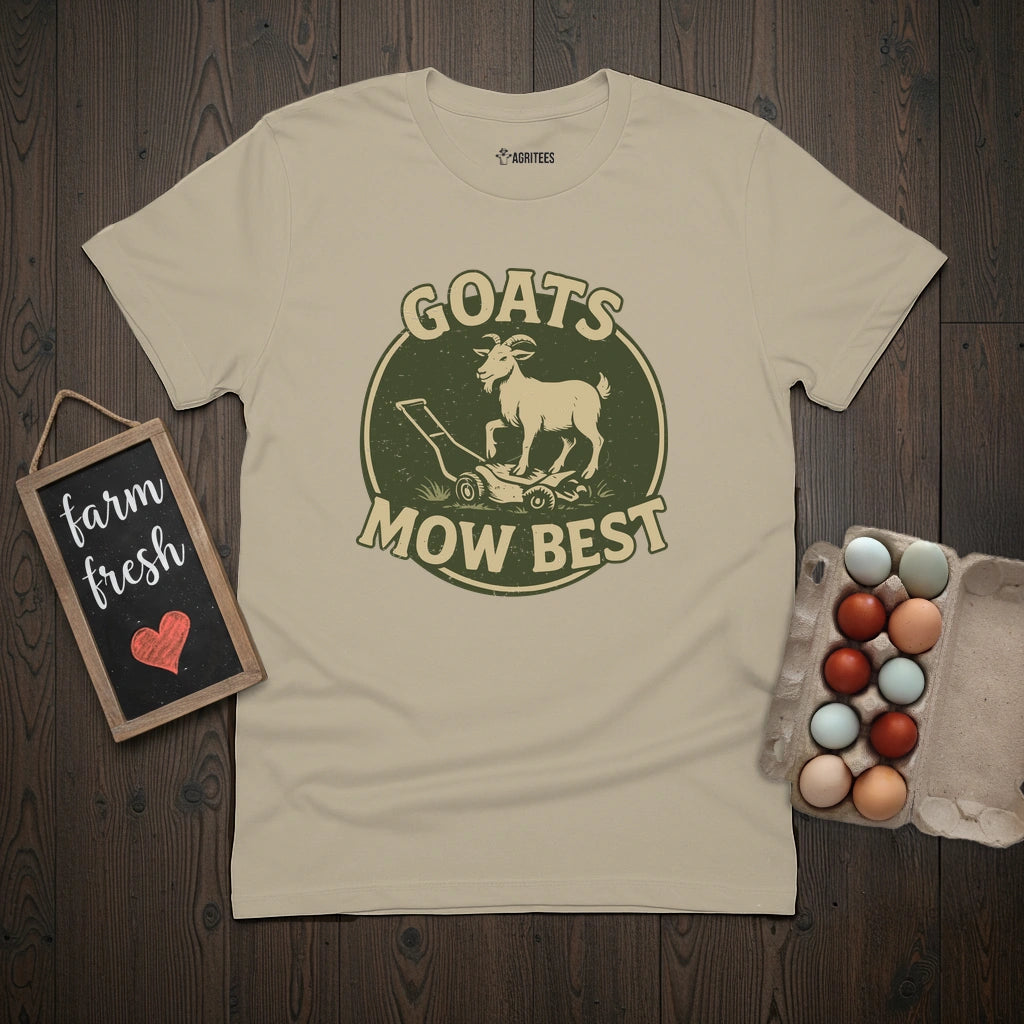 Goats Mow Best T-Shirt