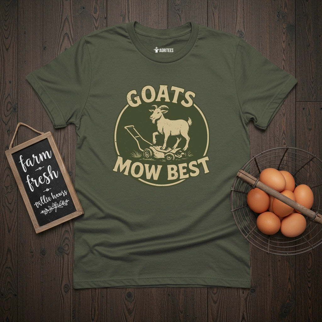 Goats Mow Best T-Shirt
