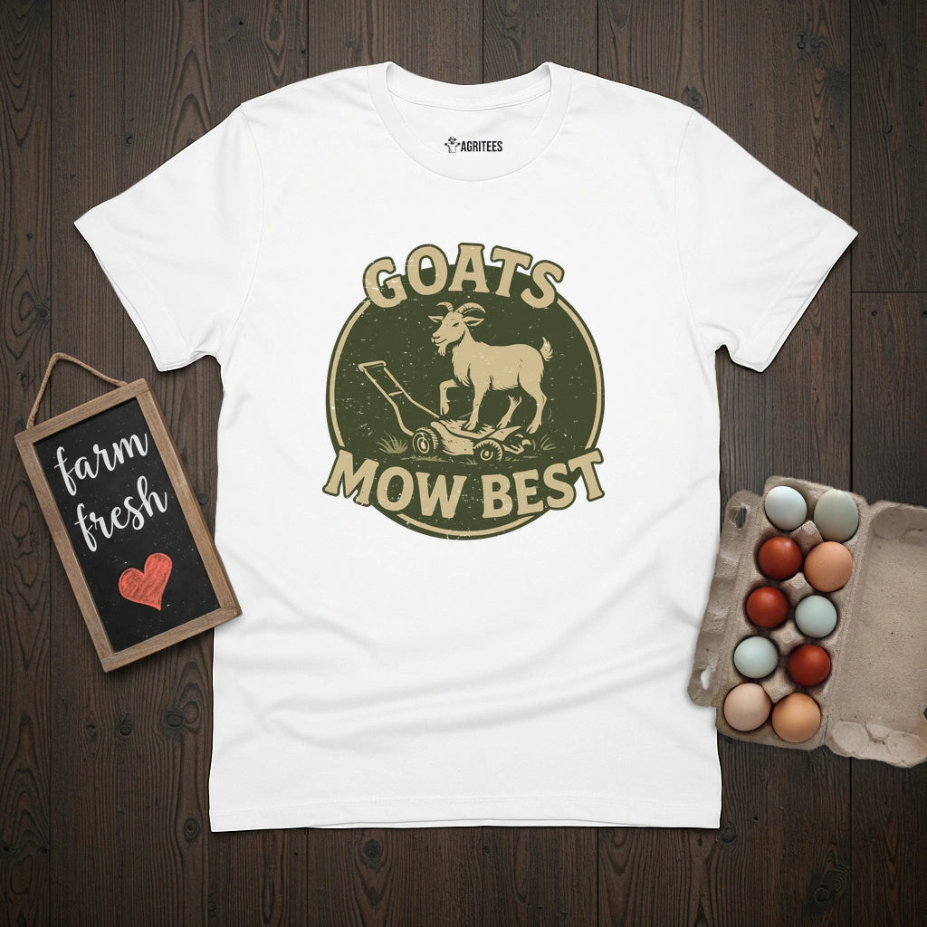 Goats Mow Best T-Shirt