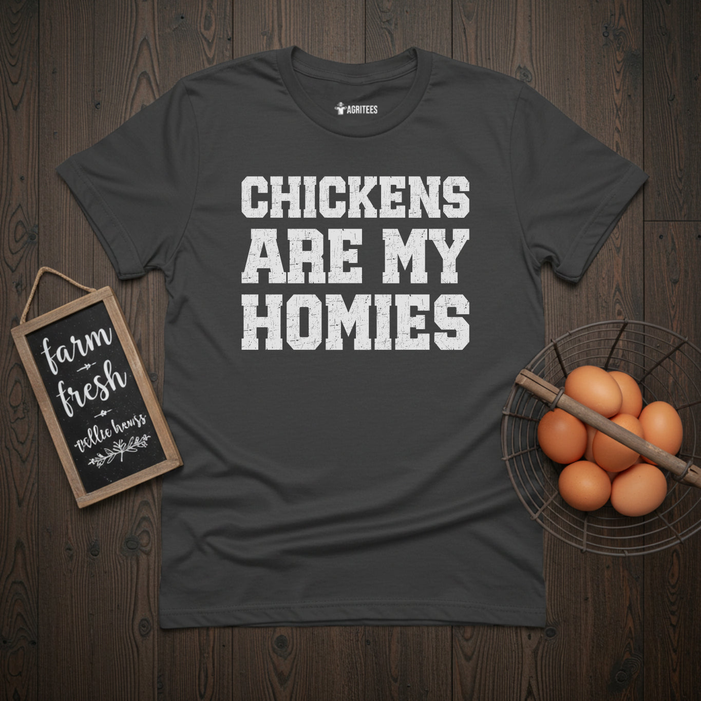 Chickens Are My Homies T-Shirt