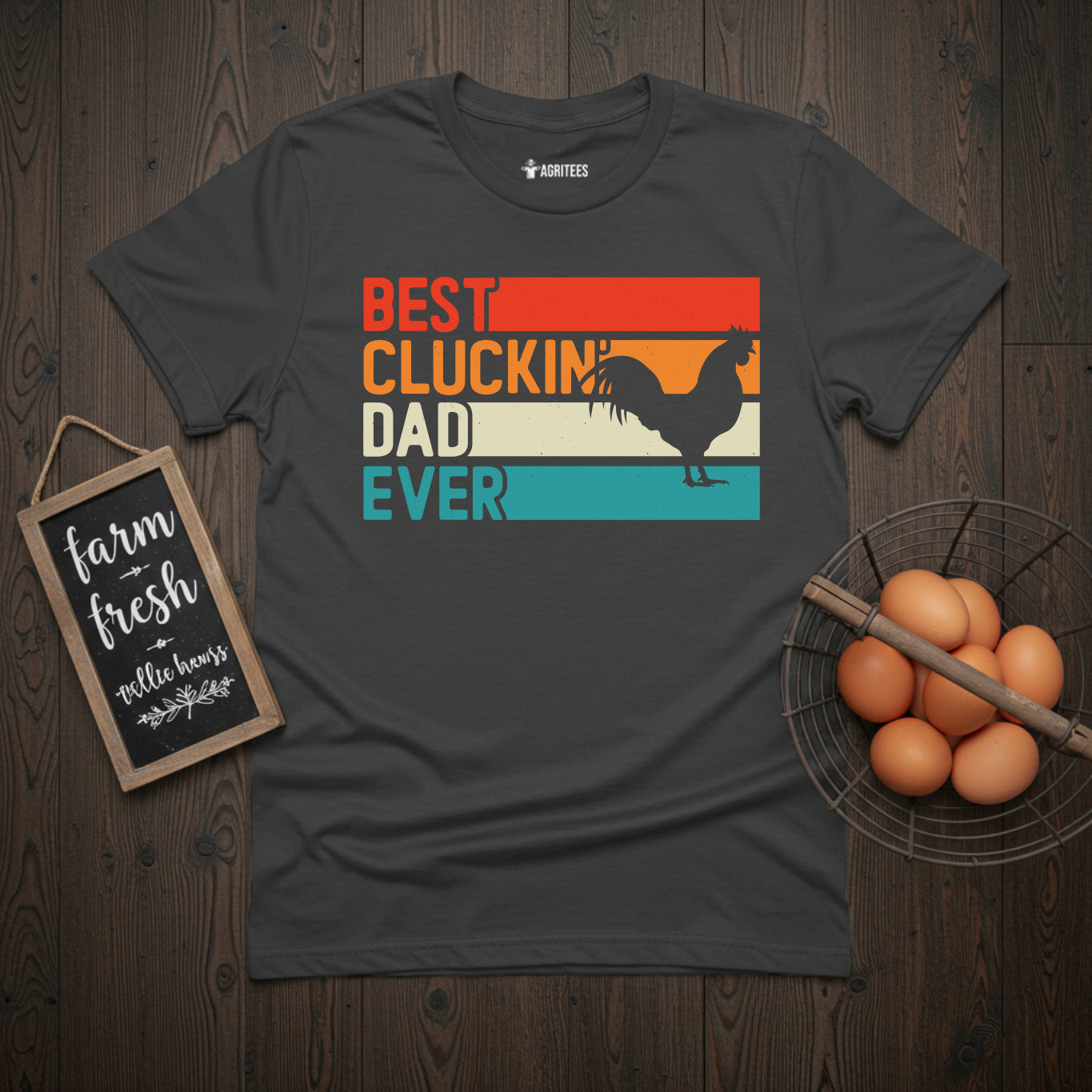 Best Cluckin' Dad Ever Father's day Gift T-Shirt