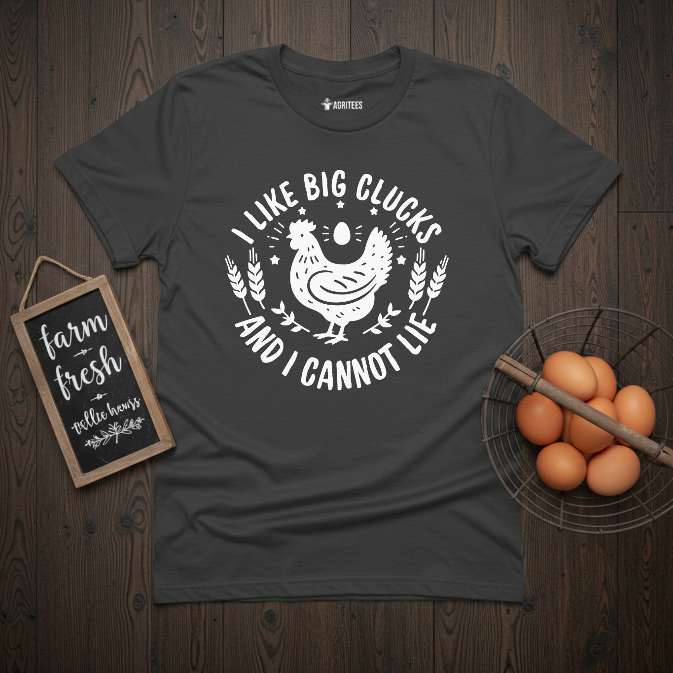 I Like Big Clucks And I Cannot Lie T-Shirt