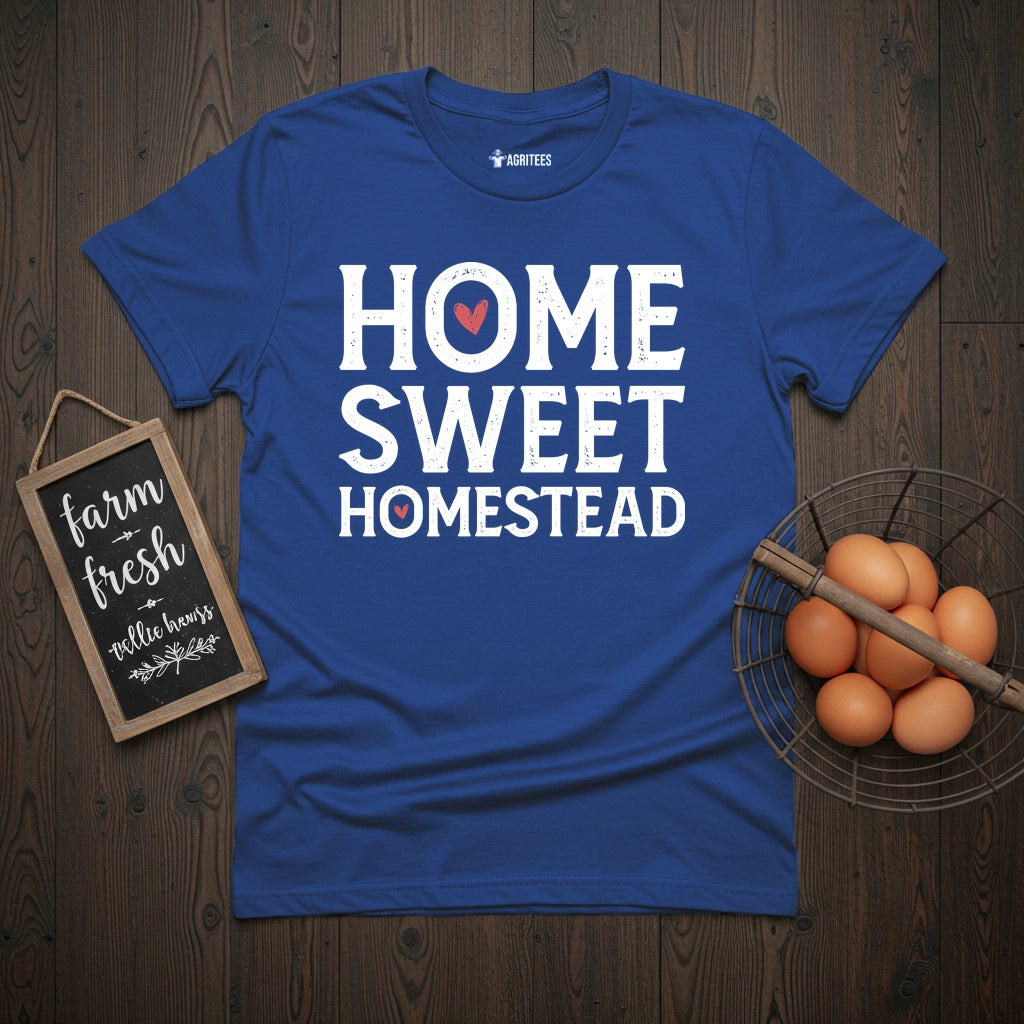 Home Sweet Homestead T-Shirt