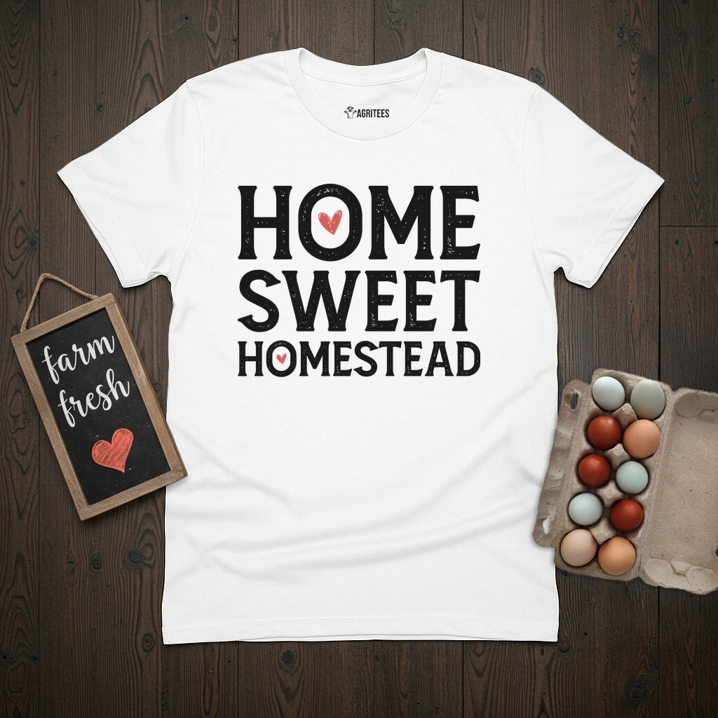 Home Sweet Homestead T-Shirt
