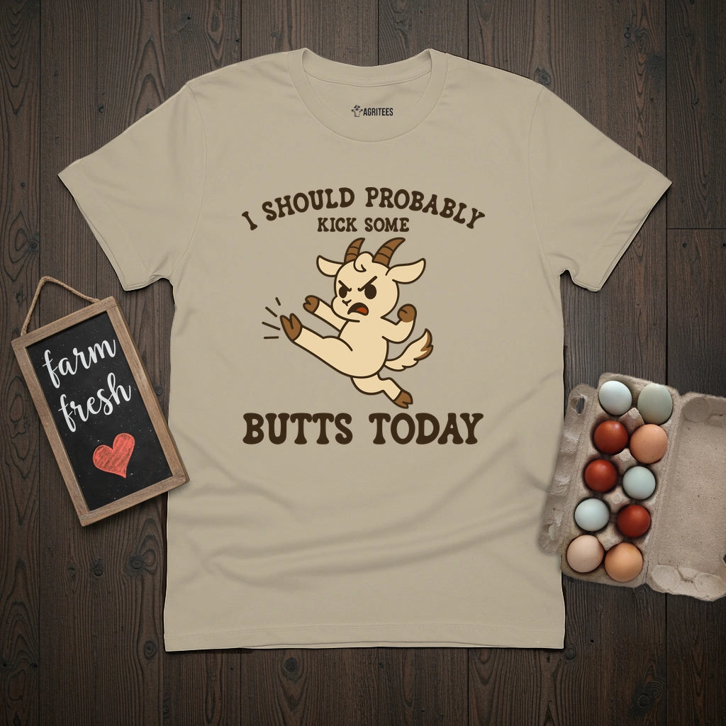Kick Ass Today Goat T-Shirt