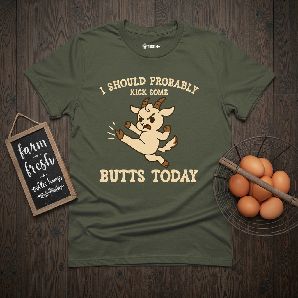 Kick Ass Today Goat T-Shirt