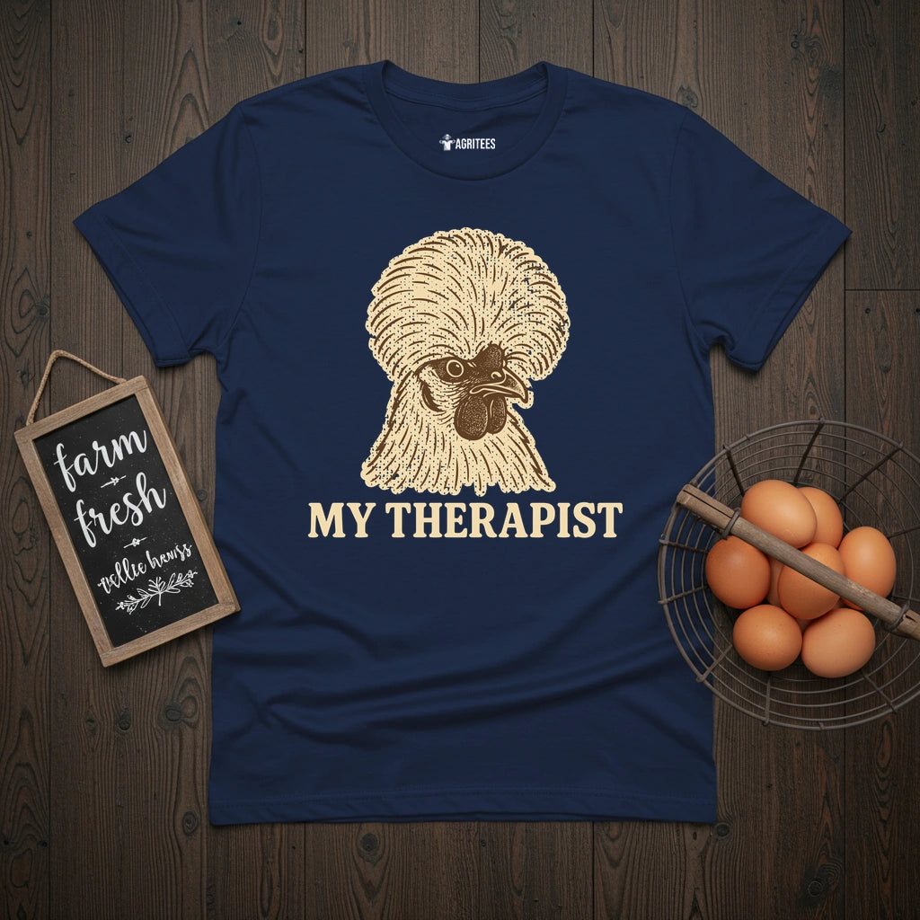 My Therapist Silkie Chicken T-Shirt