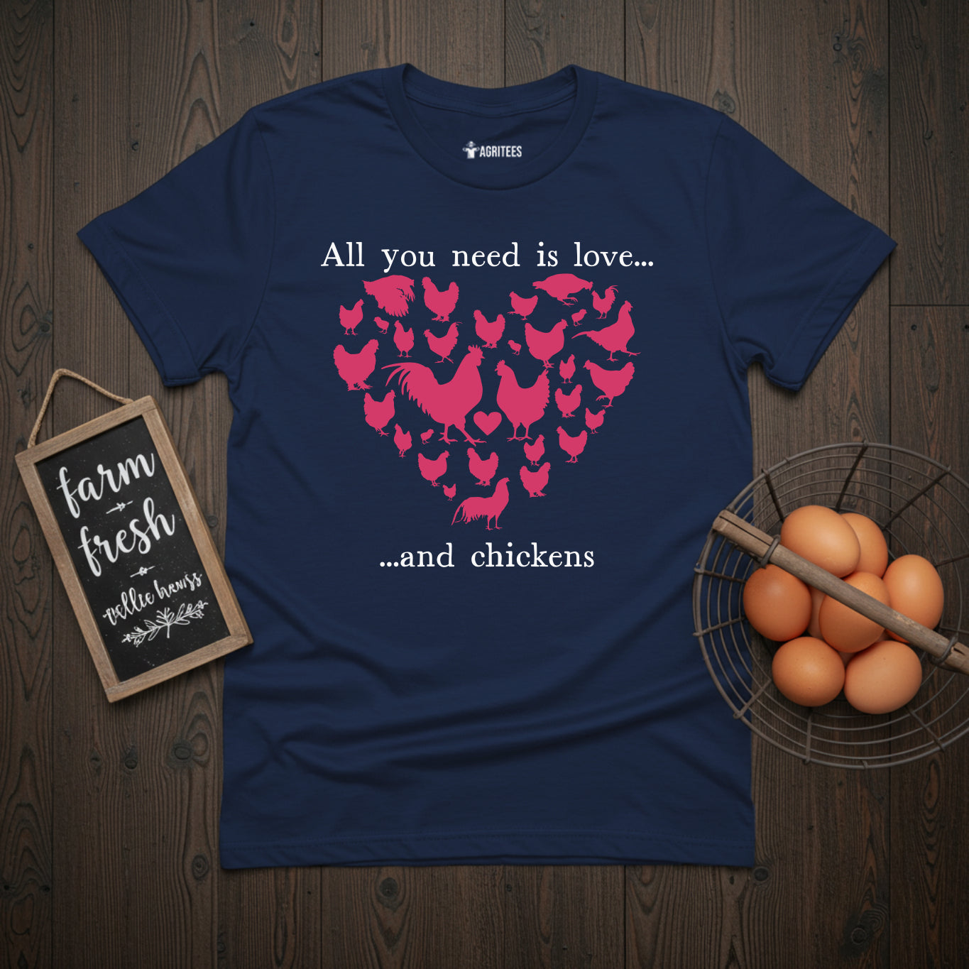 All You Need Is Love... And Chickens Valentine's day T-Shirt