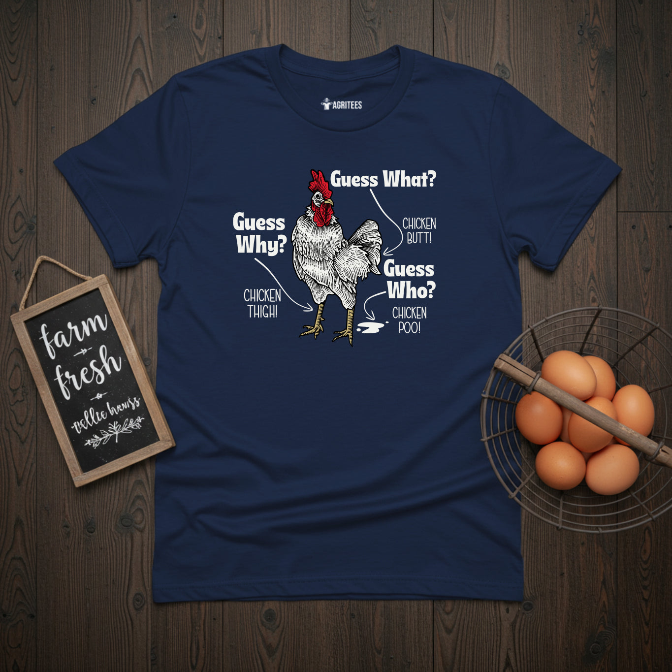 Guess What? Chicken Butt! T-Shirt