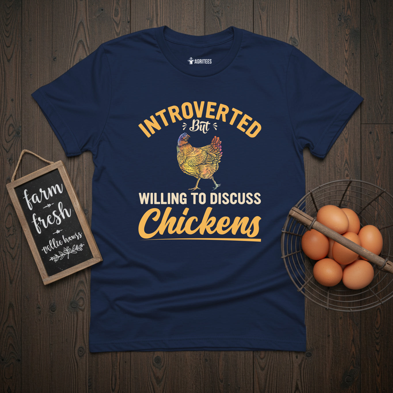 Introverted But Willing To Discuss Chickens T-Shirt