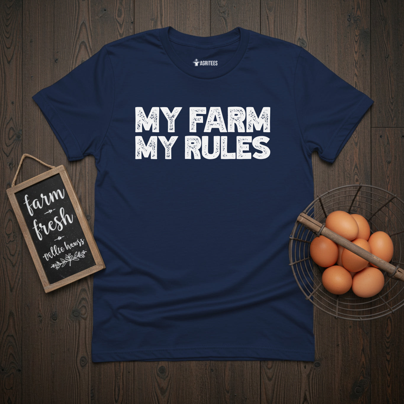 My Farm My Rules T-Shirt