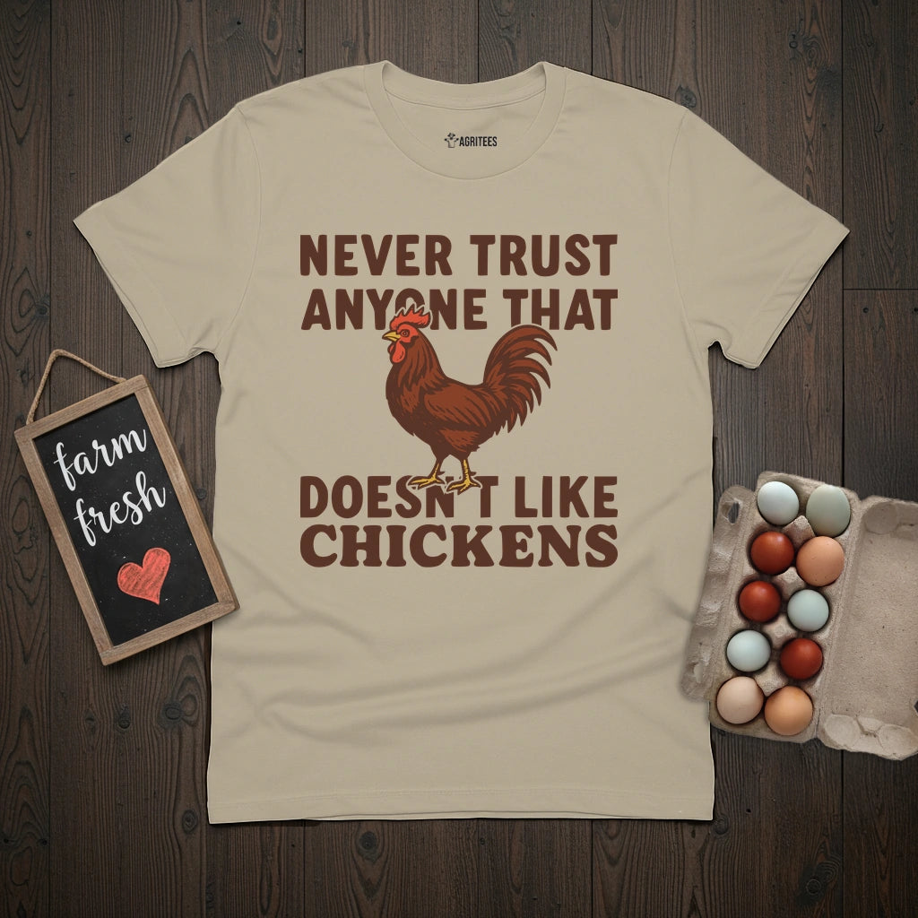 Never Trust T-Shirt