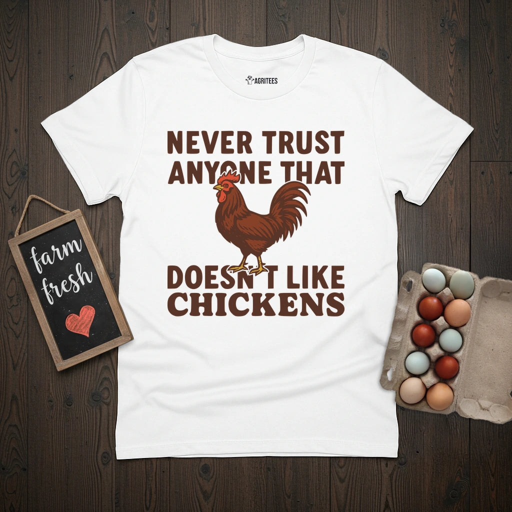 Never Trust T-Shirt
