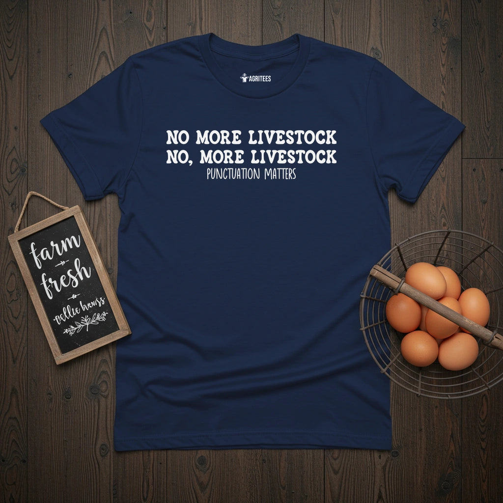 Punctuation Matters Livestock T-Shirt