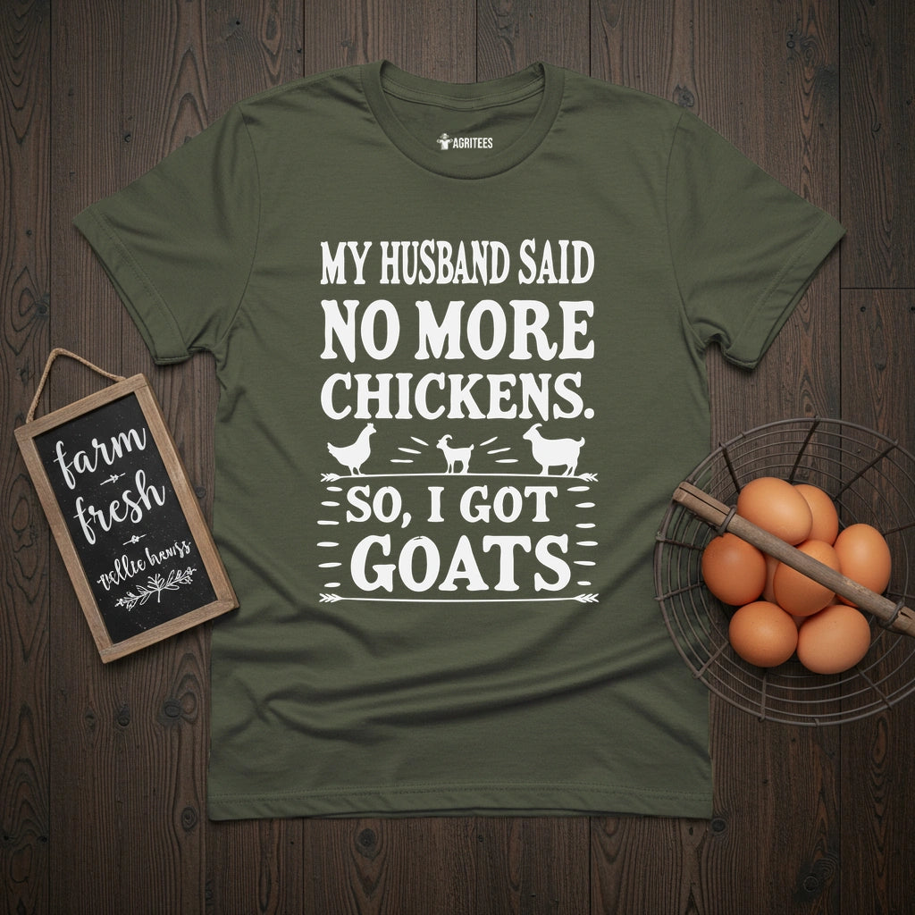 My Husband Said T-Shirt