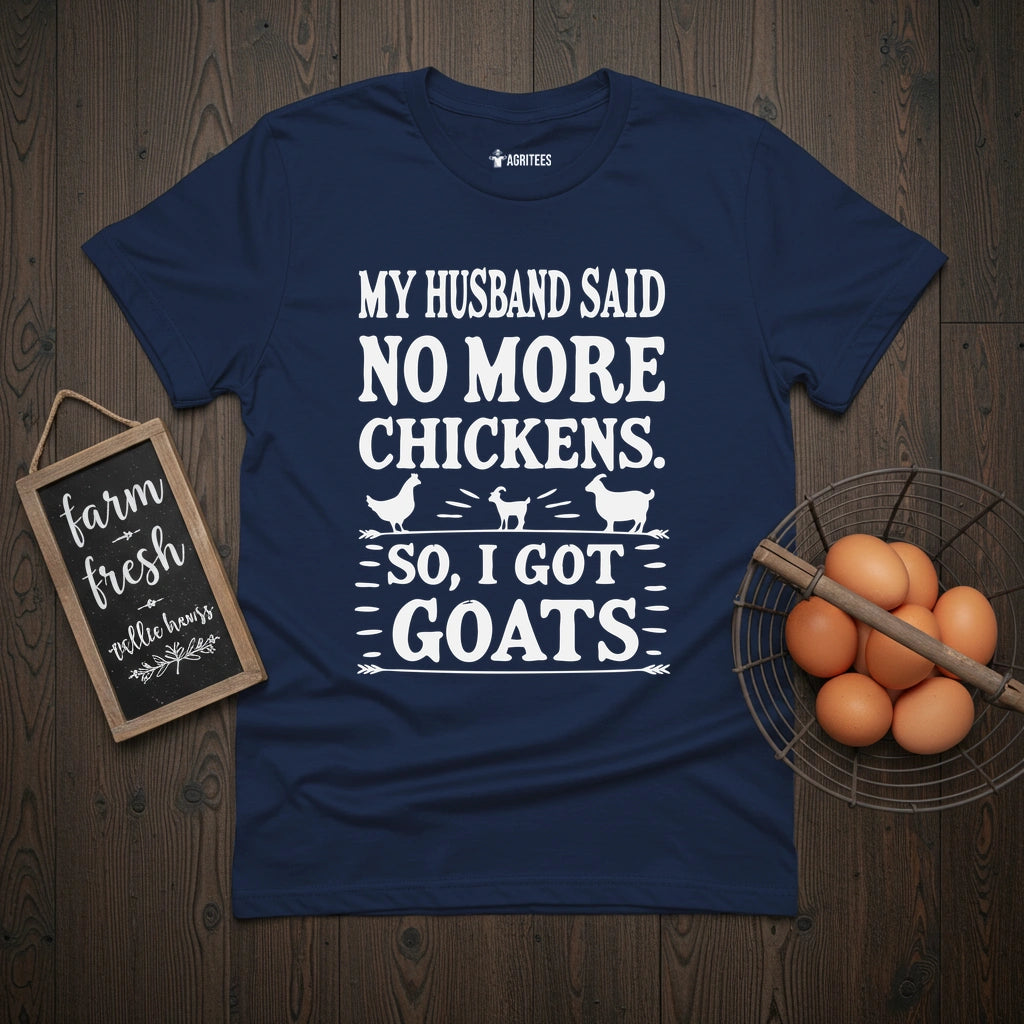 My Husband Said T-Shirt