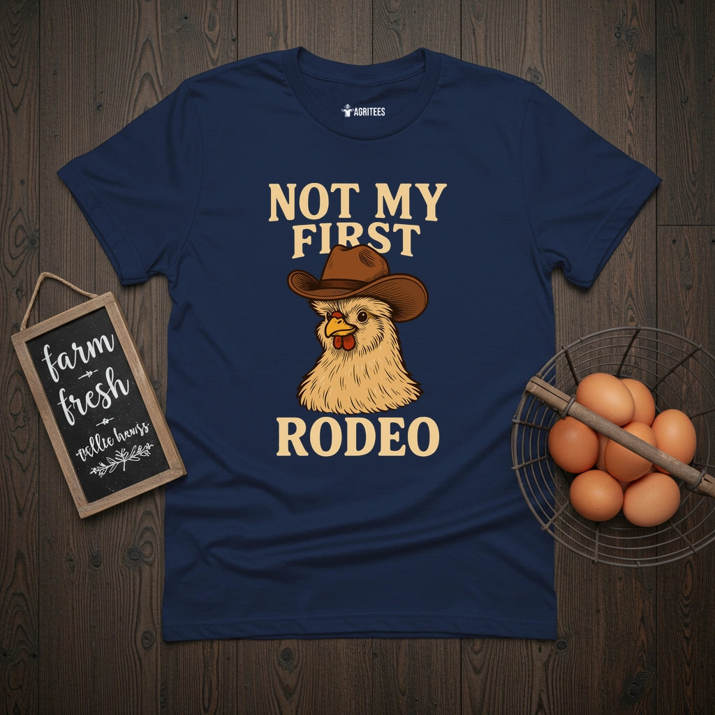 Not my First Rodeo Silkie Chicken T-Shirt
