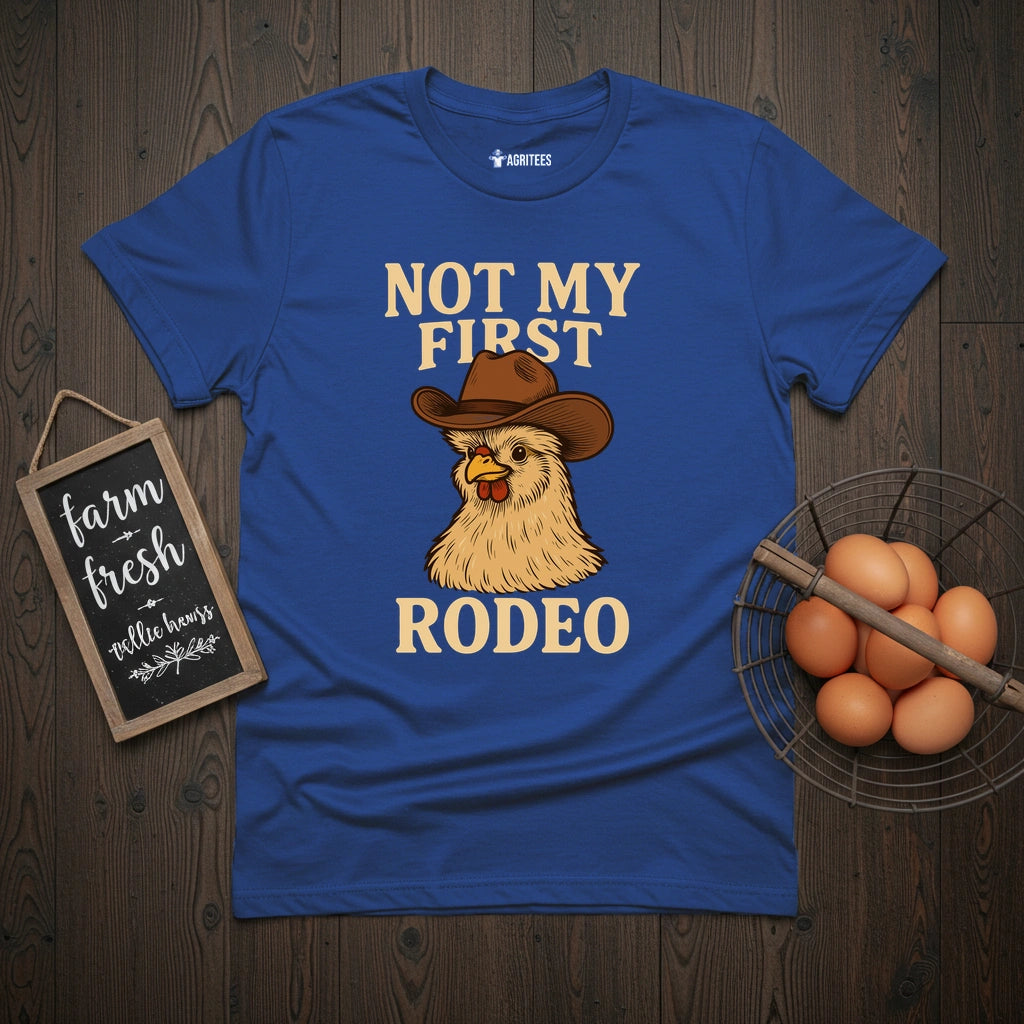 Not my First Rodeo Silkie Chicken T-Shirt