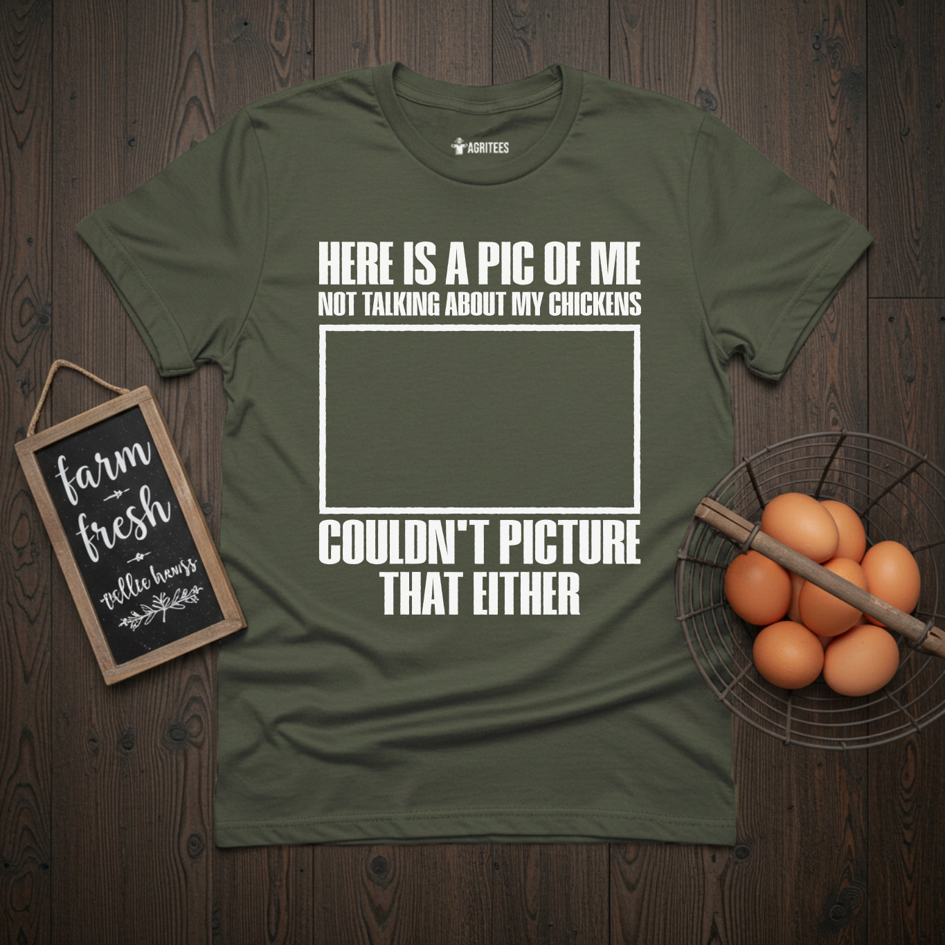Here is a Pic of Me Not Talking About My Chickens Funny T-Shirt