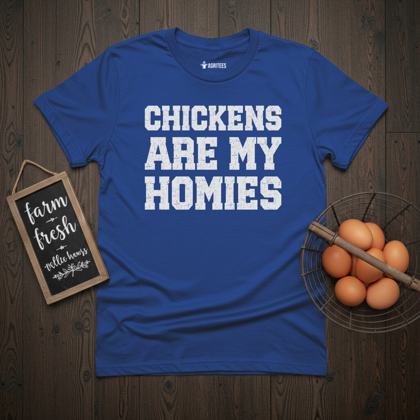Chickens Are My Homies T-Shirt