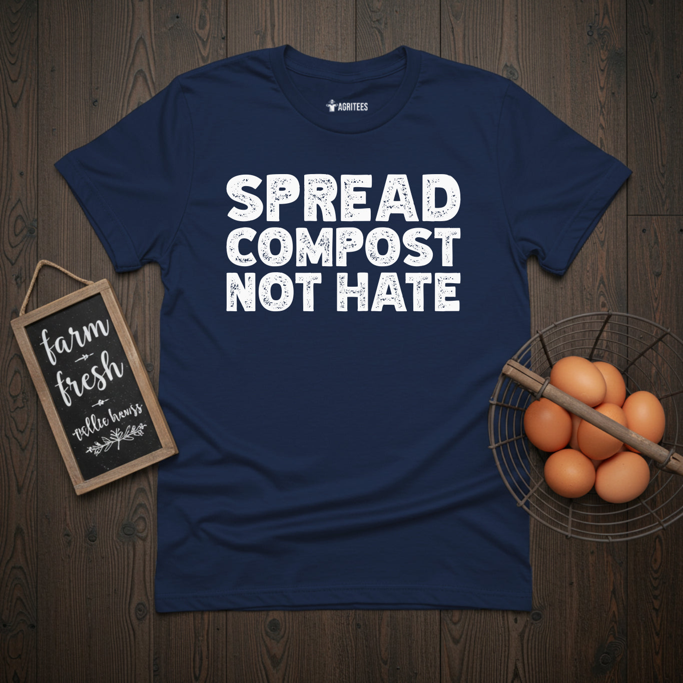 Spread Compost Not Hate Gardening T-Shirt