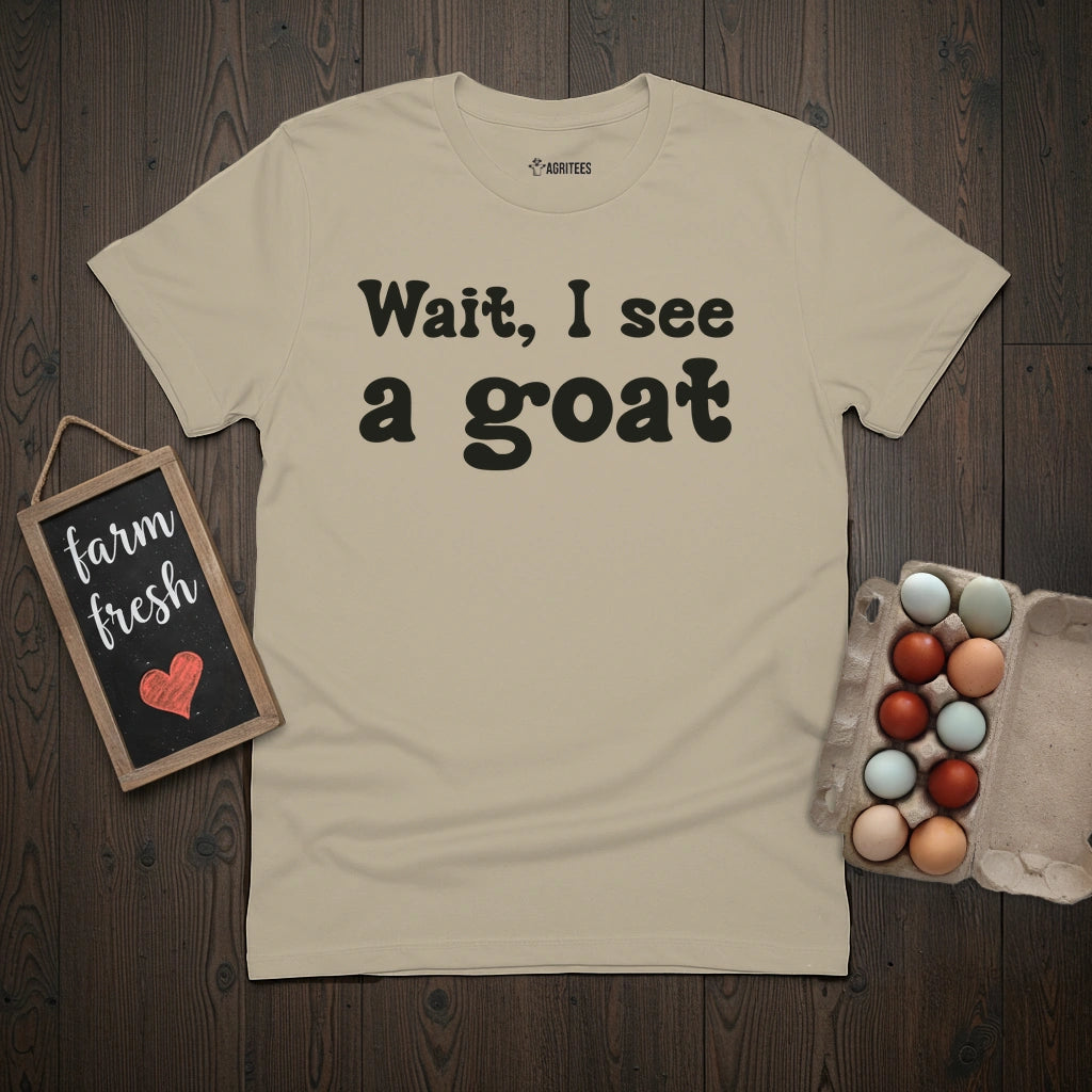 Wait, I see a goat T-Shirt