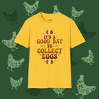 Good Day To Collect Eggs Groovy T-Shirt