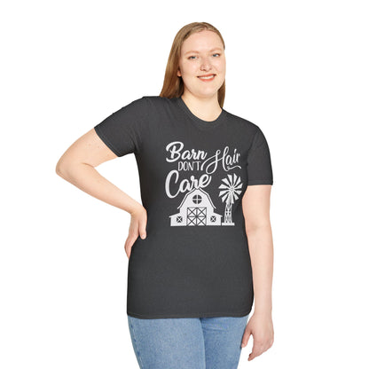 Barn Hair Don't Care Funny Farm T-Shirt