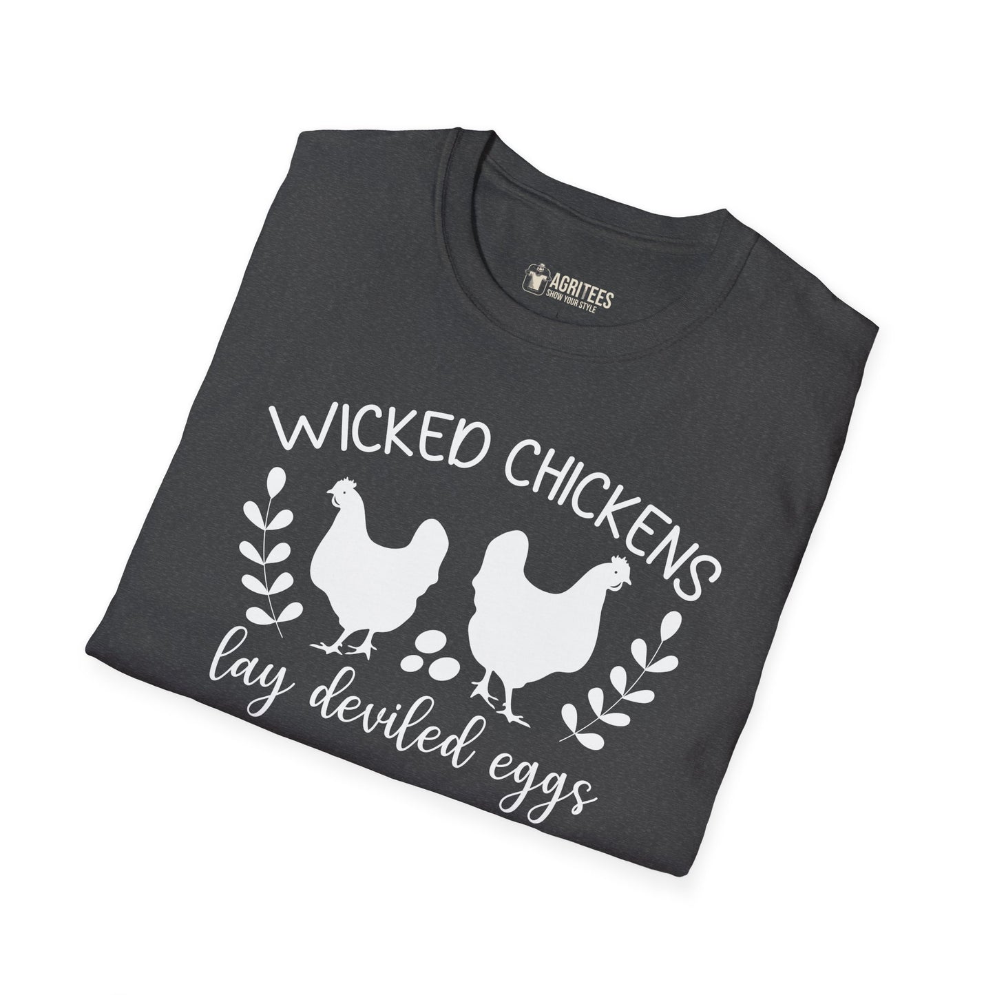 Wicked Chickens Lay Deviled Eggs T-Shirt